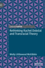 Rethinking Rachel Dolezal and Transracial Theory - Book