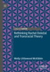 Rethinking Rachel Dolezal and Transracial Theory - Book