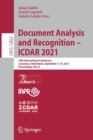 Document Analysis and Recognition – ICDAR 2021 : 16th International Conference, Lausanne, Switzerland, September 5–10, 2021, Proceedings, Part II - Book