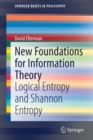 New Foundations for Information Theory : Logical Entropy and Shannon Entropy - Book