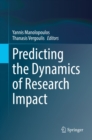 Predicting the Dynamics of Research Impact - eBook