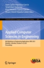 Applied Computer Sciences in Engineering : 8th Workshop on Engineering Applications, WEA 2021, Medellin, Colombia, October 6-8, 2021, Proceedings - Book