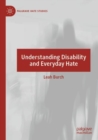 Understanding Disability and Everyday Hate - Book