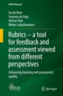 Rubrics - a tool for feedback and assessment viewed from different perspectives : Enhancing learning and assessment quality - eBook