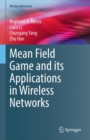 Mean Field Game and its Applications in Wireless Networks - eBook