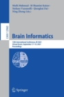Brain Informatics : 14th International Conference, BI 2021, Virtual Event, September 17–19, 2021, Proceedings - Book