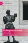 Shakespeare in Cuba : Caliban’s Books - Book