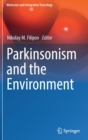 Parkinsonism and the Environment - Book
