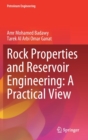 Rock Properties and Reservoir Engineering: A Practical View - Book