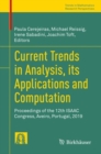 Current Trends in Analysis, its Applications and Computation : Proceedings of the 12th ISAAC Congress, Aveiro, Portugal, 2019 - Book