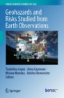 Geohazards and Risks Studied from Earth Observations - Book