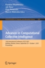 Advances in Computational Collective Intelligence : 13th International Conference, ICCCI 2021, Kallithea, Rhodes, Greece, September 29 - October 1, 2021, Proceedings - Book