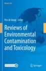 Reviews of Environmental Contamination and Toxicology Volume 256 - Book