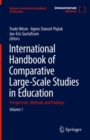 International Handbook of Comparative Large-Scale Studies in Education : Perspectives, Methods and Findings - Book
