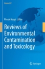 Reviews of Environmental Contamination and Toxicology Volume 257 - Book