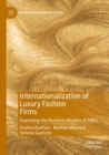 Internationalization of Luxury Fashion Firms : Examining the Business Models of SMEs - Book