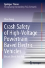Crash Safety of High-Voltage Powertrain Based Electric Vehicles : Electric Shock Risk Prevention - Book