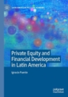Private Equity and Financial Development in Latin America - Book