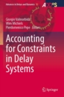 Accounting for Constraints in Delay Systems - Book