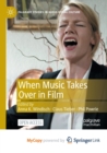 When Music Takes Over in Film - Book