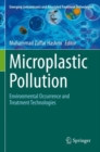 Microplastic Pollution : Environmental Occurrence and Treatment Technologies - Book
