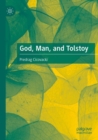 God, Man, and Tolstoy - Book