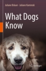 What Dogs Know - Book