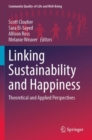 Linking Sustainability and Happiness : Theoretical and Applied Perspectives - Book