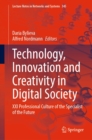 Technology, Innovation and Creativity in Digital Society : XXI Professional Culture of the Specialist of the Future - eBook