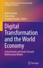 Digital Transformation and the World Economy : Critical Factors and Sector-Focused Mathematical Models - Book