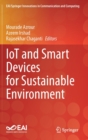 IoT and Smart Devices for Sustainable Environment - Book