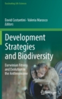 Development Strategies and Biodiversity : Darwinian Fitness and Evolution in the Anthropocene - Book