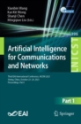 Artificial Intelligence for Communications and Networks : Third EAI International Conference, AICON 2021, Xining, China, October 23-24, 2021, Proceedings, Part I - Book