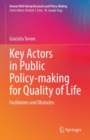Key Actors in Public Policy-making for Quality of Life : Facilitators and Obstacles - Book
