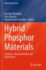 Hybrid Phosphor Materials : Synthesis, Characterization and Applications - Book