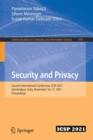 Security and Privacy : Second International Conference, ICSP 2021, Jamshedpur, India, November 16-17, 2021, Proceedings - Book
