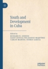 Youth and Development in Cuba - Book