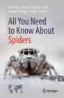 All You Need to Know About Spiders - Book
