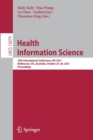 Health Information Science : 10th International Conference, HIS 2021, Melbourne, VIC, Australia, October 25–28, 2021, Proceedings - Book