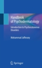 Handbook of Psychodermatology : Introduction to Psychocutaneous Disorders - Book
