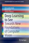 Deep Learning to See : Towards New Foundations of Computer Vision - Book