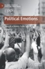 Political Emotions : Towards a Decent Public Sphere - Book