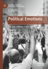 Political Emotions : Towards a Decent Public Sphere - Book