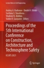 Proceedings of the 5th International Conference on Construction, Architecture and Technosphere Safety : ICCATS 2021 - Book