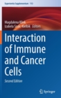 Interaction of Immune and Cancer Cells - Book