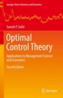 Optimal Control Theory : Applications to Management Science and Economics - Book