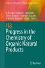Progress in the Chemistry of Organic Natural Products 118 - Book