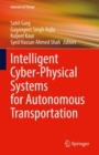Intelligent Cyber-Physical Systems for Autonomous Transportation - Book