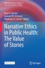 Narrative Ethics in Public Health: The Value of Stories - Book