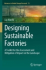 Designing Sustainable Factories : A Toolkit for the Assessment and Mitigation of Impact on the Landscape - Book